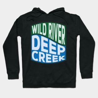 Deep Creek (Idaho) Wild River wave Hoodie